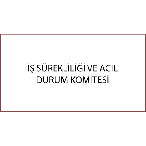 İş Sürekliliği ve Acil Durum Komitesi